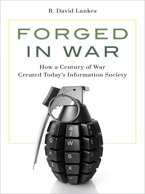 Title details for Forged in War by R. David Lankes - Available